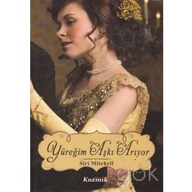 Yüreğim Aşkı Arıyor - Siri Mitchell