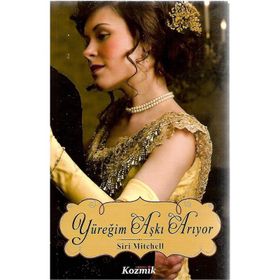 Yüreğim Aşkı Arıyor - Siri Mitchell