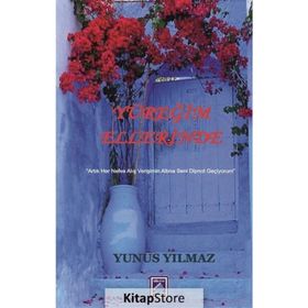 Yüreğim Ellerinde Yunus Yılmaz