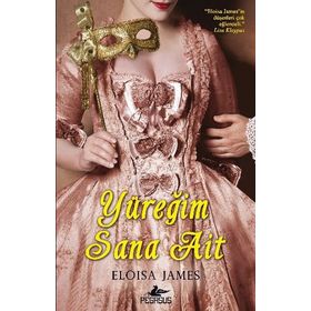 YÜREĞİM SANA AIT - ELOISA JAMES