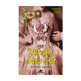 YÜREĞİM SANA AIT - ELOISA JAMES