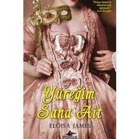 YÜREĞİM SANA AIT - ELOISA JAMES