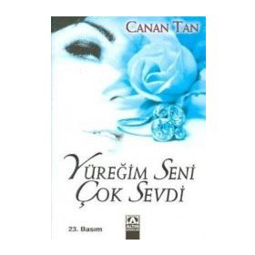 Yüreğim Seni Çok Sevdi - Canan Tan