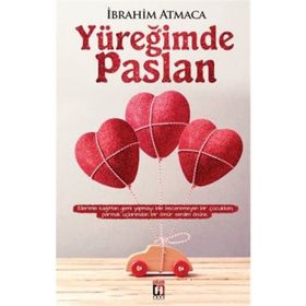 Yüreğimde Paslan - İbrahim Atmaca