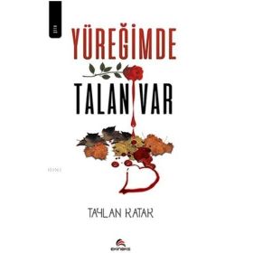 Yüreğimde Talan Var - Taylan Katak
