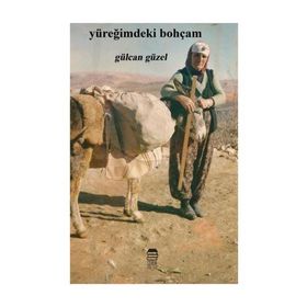 Yüreğimdeki Bohçam - Gülcan Güzel