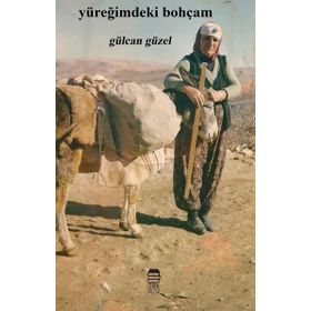 Yüreğimdeki Bohçam - Gülcan Güzel