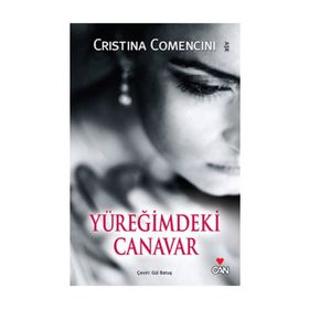 YÜREĞİMDEKİ CANAVAR - CRISTINA COMENCINI