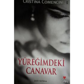 YÜREĞİMDEKİ CANAVAR - CRISTINA COMENCINI