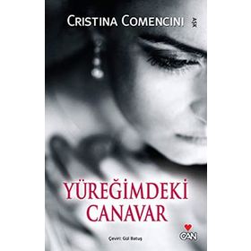 YÜREĞİMDEKİ CANAVAR - CRISTINA COMENCINI
