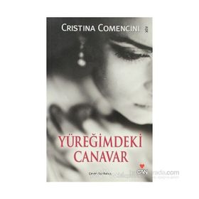 YÜREĞİMDEKİ CANAVAR - CRISTINA COMENCINI