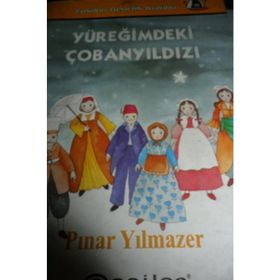 YÜREĞİMDEKİ ÇOBANYILDIZI - PINAR YILMAZER