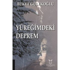 Yüreğimdeki Deprem / Buket Gülekoğlu
