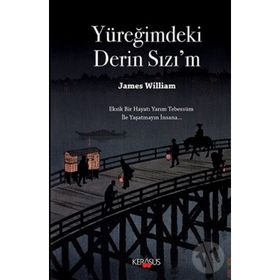 Yüreğimdeki Derin Sızı'm - James William