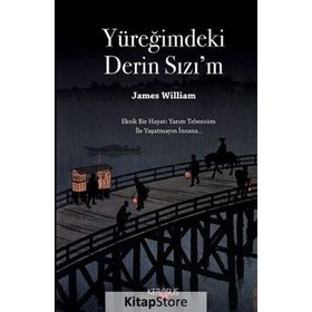 Yüreğimdeki Derin Sızı'm - James William