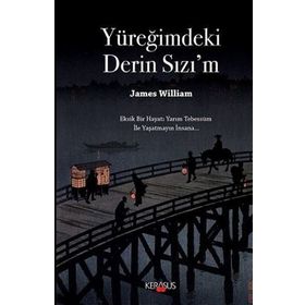 Yüreğimdeki Derin Sızı'm - James William