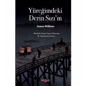 Yüreğimdeki Derin Sızı'm - James William