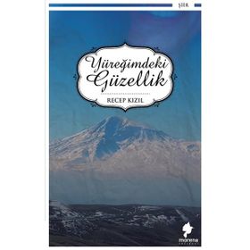 Yüreğimdeki Güzellik Morena Yayınevi