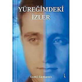 Yüreğimdeki İzler - Sami Samancı