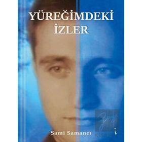Yüreğimdeki İzler - Sami Samancı