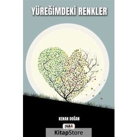 Yüreğimdeki Renkler - Kenan Doğan