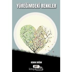 Yüreğimdeki Renkler - Kenan Doğan