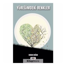 Yüreğimdeki Renkler - Kenan Doğan