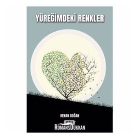 Yüreğimdeki Renkler - Kenan Doğan