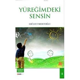 Yüreğimdeki Sensin - Ebülfet Medetoğlu