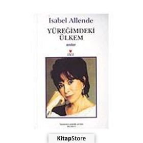 YÜREĞİMDEKİ ÜLKEM - ISABEL ALLENDE