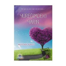 Yüreğimdeki Yarın - Mustafa Soylu