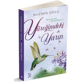 Yüreğimdeki Yarın - Mustafa Soylu