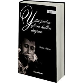 YÜREĞIMDEN ÇIKANI KALBIN DUYSUN - HARUN ISKARACI