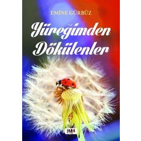Yüreğimden Dökülenler - Aysel Artıktay