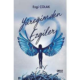 Yüreğimden Ezgiler / Ezgi Çolak