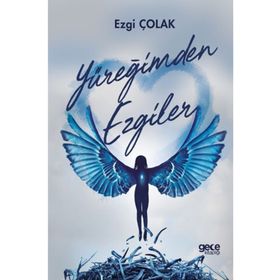 Yüreğimden Ezgiler / Ezgi Çolak