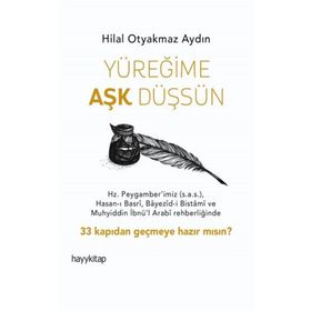 Yüreğime Aşk Düşsün - Hilal Otyakmaz Aydın
