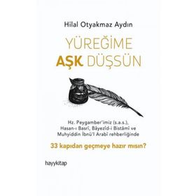 Yüreğime Aşk Düşsün - Hilal Otyakmaz Aydın