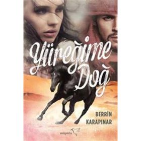 Yüreğime Doğ - Berrin Karapınar