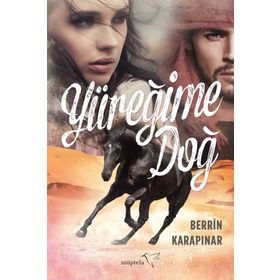 Yüreğime Doğ - Berrin Karapınar