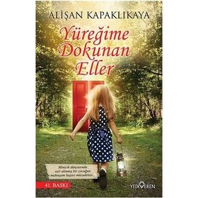 Yüreğime Dokunan Eller - Alişan Kapaklıkaya