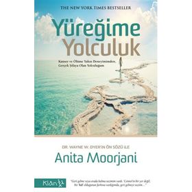 Yüreğime Yolculuk - Anita Moorjani