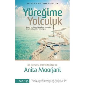Yüreğime Yolculuk - Anita Moorjani