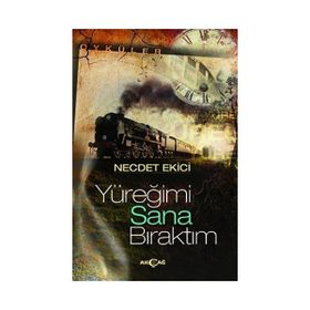 Yüreğimi Sana Bıraktım - Necdet Ekici