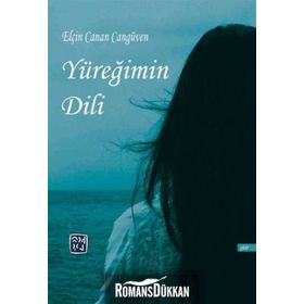Yüreğimin Dili - Elçin Canan Cangüven