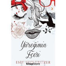 Yüreğimin Ece’si - Esin Avcı Urgizer