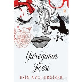 Yüreğimin Ece’si - Esin Avcı Urgizer