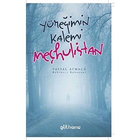 Yüreğimin Kalemi Meçhulistan - Faysal Atmaca