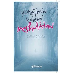 Yüreğimin Kalemi Meçhulistan - Faysal Atmaca