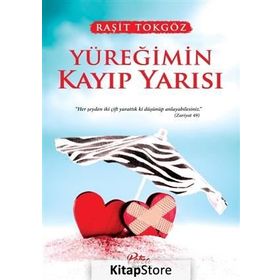 Yüreğimin Kayıp Yarısı - Raşit Tokgöz